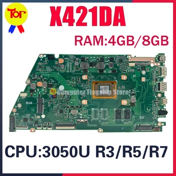 KEFU X421DA Материнская плата Для ASUS X412DAP A421D F421D X421D Материнская плата ноутбука 3050U R3-3200U R5-3500U R7-3700U UMA 4 ГБ/8 ГБ оперативной памяти