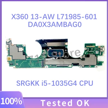 L71985-601 L71985-501 L71985-001 Материнская плата DA0X3AMBAG0 для ноутбука HP X360 13-AW с процессором SRGKK i5-1035G4 Протестирована на 100%